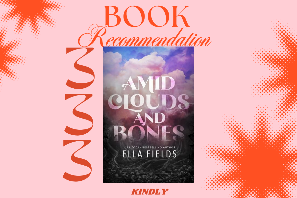 Amid Clouds and Bones by Ella Fields