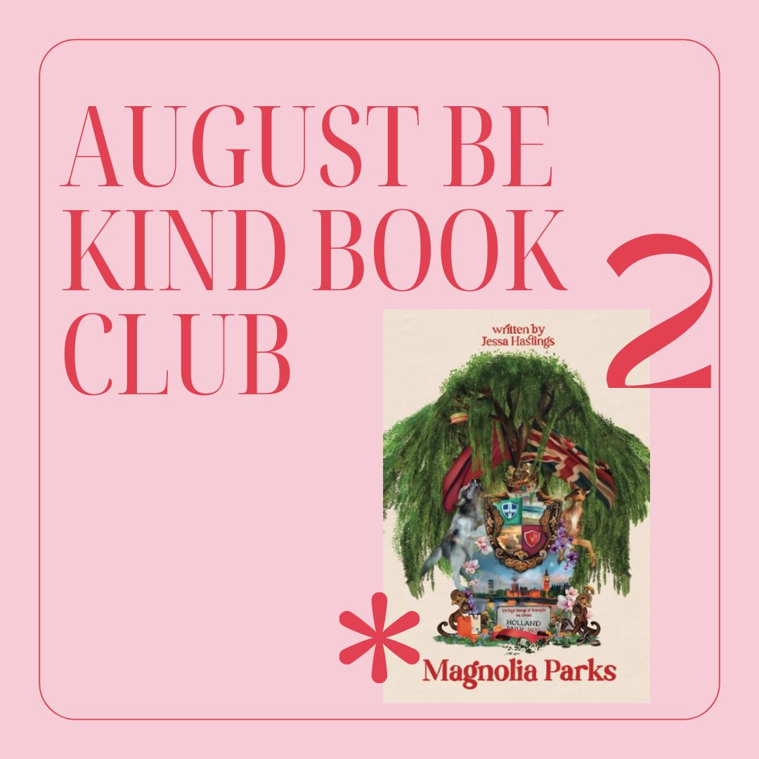 Be Kind Book Club August Review